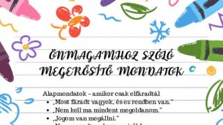 ÖNMAGAMHOZ SZÓLÓ MEGERŐSÍTŐ MONDATOK - gyűjtemény szülőknek és pedagógusoknak